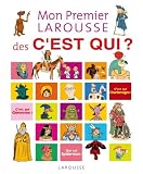 Image de Mon Premier Larousse des C'est Qui ?