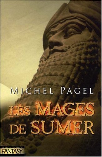 Les Mages de Sumer : Les immortels