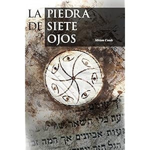 La piedra de siete ojos: Aventura y crimen histórico (Misterio y leyendas nº 1)