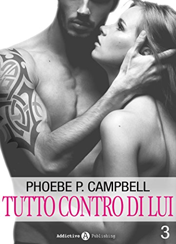 Download Tutto contro di lui - 3 Download Tutto contro di lui - 3