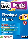 ABC du BAC Réussite Physique - Chimie Term S