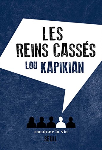 Les  reins cassés