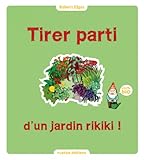 Tirer parti d'un jardin rikiki !