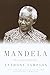 Mandela: The Authorized Biography by 