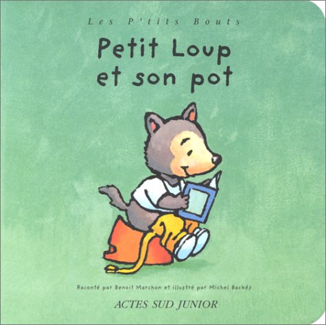 Petit Loup et son pot