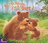 Ne t'en fais pas, Petit Ours !