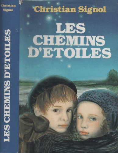 Les  Chemins d'étoiles