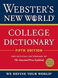 Webster's New World College Dictionary, Fifth Edition Webster's New World College Dictionary, Fifth Edition