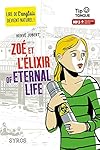 Zoé et l'élixir of Eternal Life