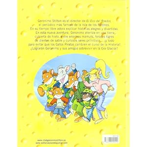La era glacial: Cómic Geronimo Stilton 4 (Comic Geronimo Stilton)