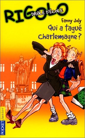 couverture de : Qui a tagu&eacute; Charlemagne ?