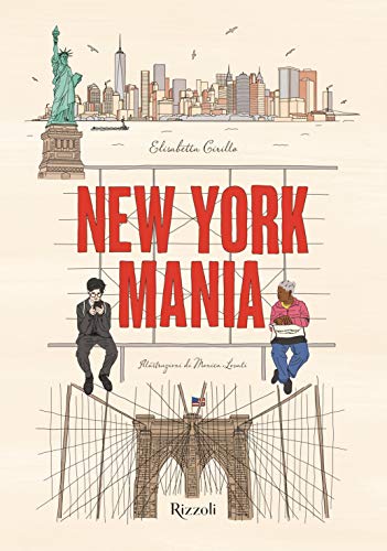 New York Mania. Ediz. a colori