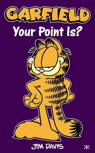 Garfield - Your Point Is? (Garfield Pocket Books) by Jim Davis (2013-04-14)