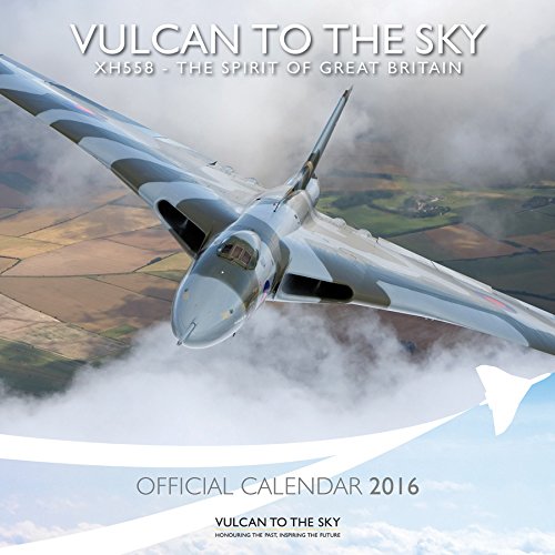 Download RAF VULCAN TO THE SKY OFFICIAL 2016 UK SQUARE WALL CALENDAR BRAND NEW AND FACTORY SEALED Download RAF VULCAN TO THE SKY OFFICIAL 2016 UK SQUARE WALL CALENDAR BRAND NEW AND FACTORY SEALED