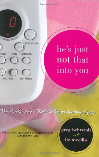 Book's Cover of Hes Just Not That into You The NoExcuses Truth to Understanding Guys