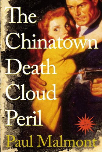 The Chinatown Death Cloud Peril: A Novel (English Edition)
