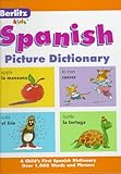 Berlitz Spanish Picture Dictionary (Berlitz Kids) by