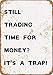 Produktbild Wise Degree Metal Poster Till Trading Time Money It's a Trap! Wand K¨¹Che Kunst Cafe Garage Shop Bar Dekoration