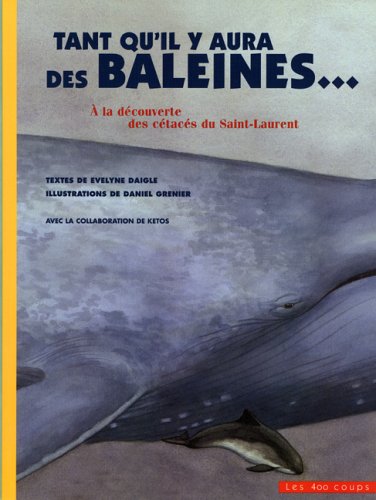 couverture de : Tant qu'il y aura des baleines...