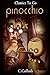 Produktbild Pinocchio: Revised Edition of Original Version (Classics To Go)