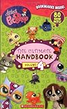 Littlest Pet Shop the Ultimate Handbook, Volume 4 [With Bookmarks] by 
