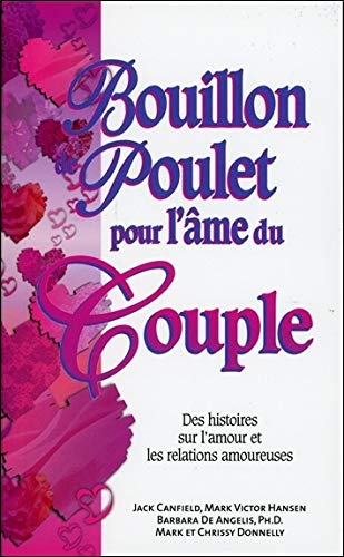 Télécharger Bouillon de poulet pour l'âme du Couple - poche Livre PDF Gratuit