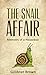 The Snail Affair: Memoirs of a Houseboy (English Edition) by