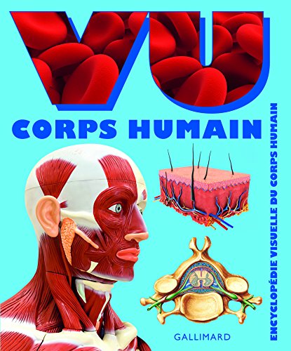 Télécharger VU Corps humain: Encyclopédie visuelle compacte livre En ligne