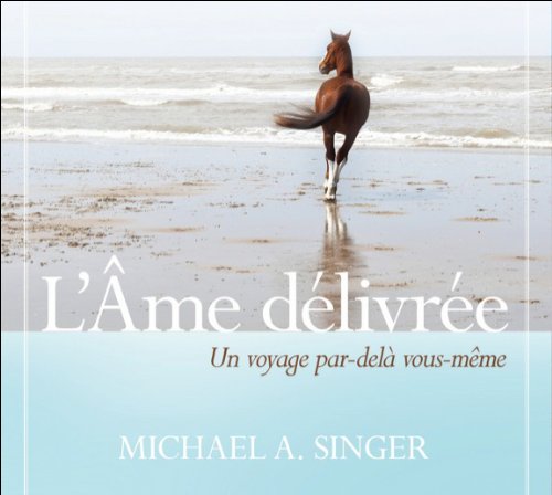 L'âme délivrée - Livre audio 2 CD en ligne L'âme délivrée - Livre audio 2 CD en ligne