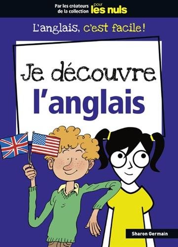couverture de : Je d&eacute;couvre l'anglais