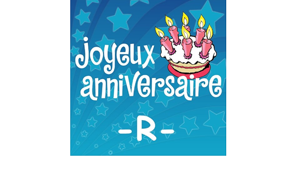 Prenoms Garcons R By Joyeux Anniversaire On Amazon Music Amazon Co Uk