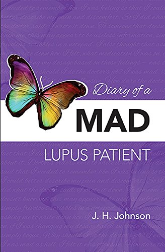 Diary of a Mad Lupus Patient