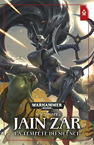 Book's Cover of Jain Zar La Tempete Du Silence Warhammer 40000