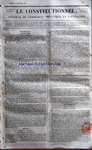 CONSTITUTIONNEL (LE) [No 32] du 01/02/1825 - ANGLETERRE - FONDS PUBLICS - DECRET QUI TEND A FAVORISER LA COLONISATION DES ETRANGERS DANS LA NOUVELLE REPUBLIQUE - DU GOUVERNEMENT DES PROVINCES-UNIES DE L'AMERIQUE - LA BOURSE ESPAGNE - CONSEIL EXTRAORDINAIRE DES MINISTRES - LE CABINET DE SAINT-JAMES AUTRICHE - LA MISSION DE M. STRATFORD-CANNING PRES DE NOTRE COUR - M. LE PRINCE DE METTERNICH - LES AFFAIRES DE TURQUIE PARIS - POLITIQUE EUROPEENNE
