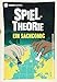 Spieltheorie: Ein Sachcomic (Infocomics) by