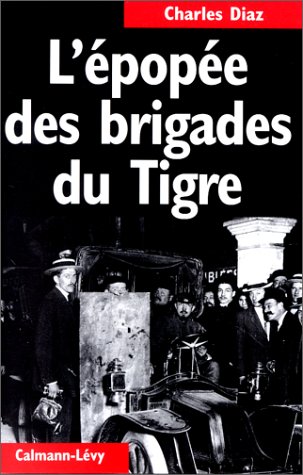 couverture de : L'&eacute;pop&eacute;e des brigades du Tigre