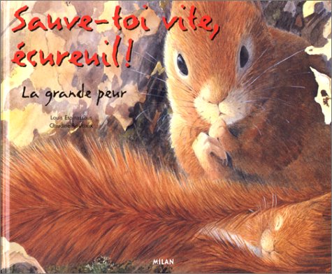 Sauve-toi vite, écureuil !