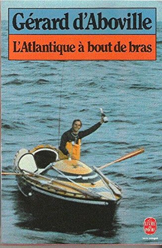 Download L'Atlantique à bout de bras (Le Livre de poche) Download L'Atlantique à bout de bras (Le Livre de poche)