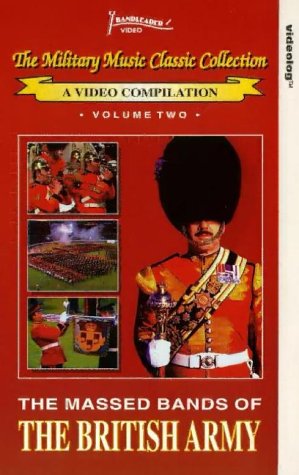 The Military Music Classic Collection: Volume 2 [VHS]