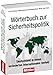 Wörterbuch zur Sicherheitspolitik: Deutschland in einem veränderten internationalen Umfeld