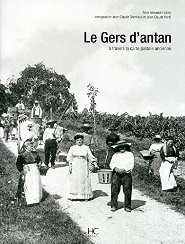 Télécharger Le Gers d'antan Livre eBook France