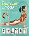 Die Anatomie des Yoga by 