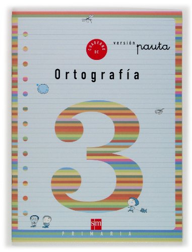 Cuaderno 3 de ortografía, Pauta 1 Primaria