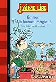 EMILIEN ET LE TERREAU MAGIQUE