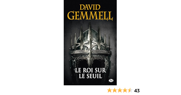 Le Roi Sur Le Seuil Ebook Gemmell David Amazon Fr