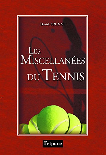 Download Les Miscellanées du tennis