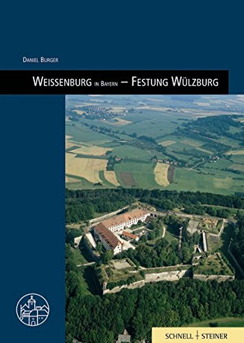 Burg Wülzburg bei Weißenburg (Burgen, Schlösser und Wehrbauten in Mitteleuropa)