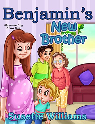 Benjamin's New Brother (My New Brother (Blond Hair)) (English Edition)