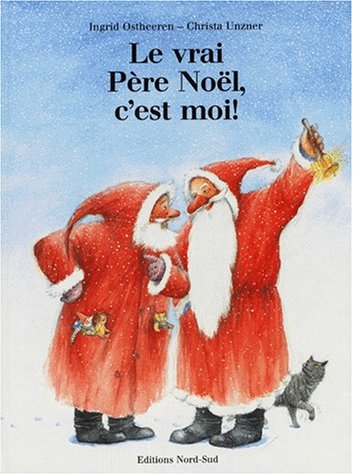 couverture de : Vrai P&egrave;re-No&euml;l, c'est moi