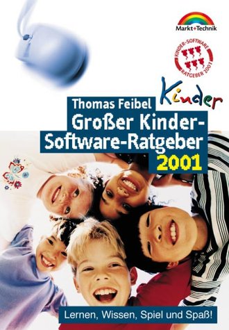 Download Großer Kindersoftware-Ratgeber 2001 Lernen, Wissen, Spiel und Spaß (Sonstige Bücher M+T) Download Großer Kindersoftware-Ratgeber 2001 Lernen, Wissen, Spiel und Spaß (Sonstige Bücher M+T)